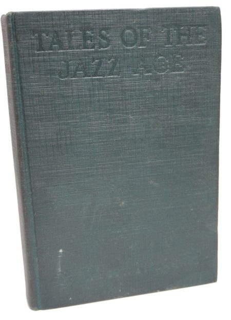 1922 First Edition F. Scott Fitzgerald Tales of The Jazz Age Book